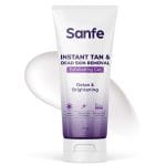 Sanfe Instant Tan & Dead Skin Removal Exfoliating Gel – Deep Exfoliation for Smooth & Bright Skin